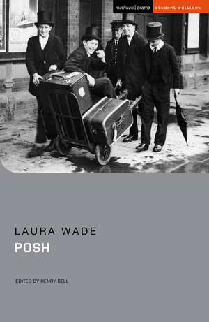 Posh de Laura Wade