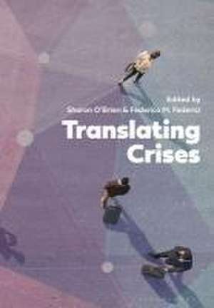 Translating Crises de Sharon O'Brien