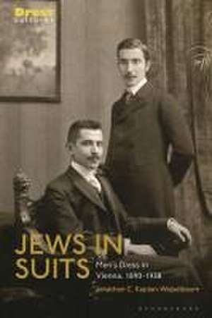 Jews in Suits de Jonathan C. (University of Technology SydneyAustralia) Kaplan-Wajselbaum