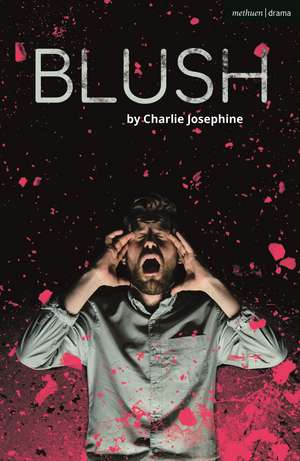 Blush de Charlie Josephine