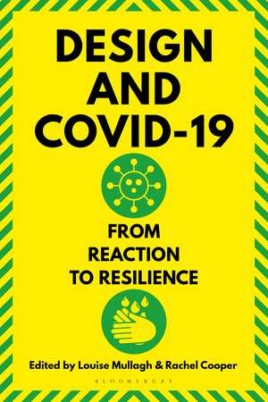 Design and Covid-19: From Reaction to Resilience de Rachel Cooper