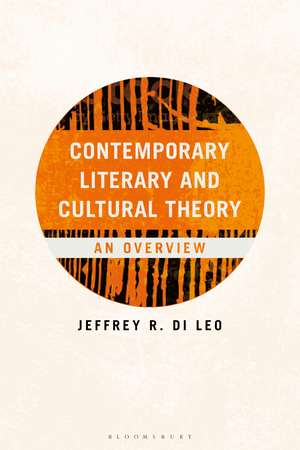 Contemporary Literary and Cultural Theory: An Overview de Professor Jeffrey R. Di Leo