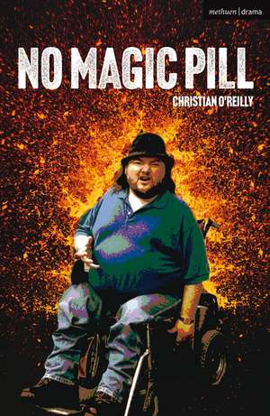 No Magic Pill de Christian O'Reilly