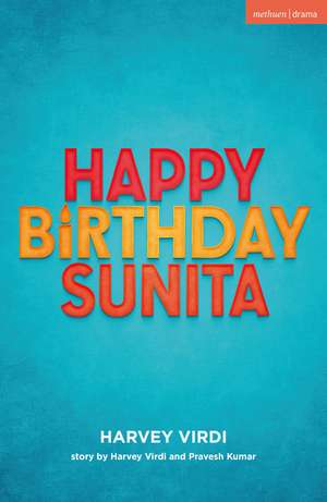 Happy Birthday Sunita de Harvey Virdi