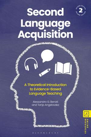Second Language Acquisition: A Theoretical Introduction to Evidence-based Language Teaching de Professor Alessandro G. Benati