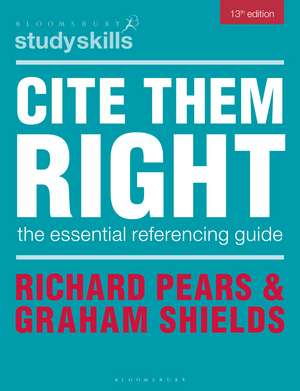 Cite Them Right: The Essential Referencing Guide de Richard Pears