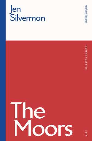 The Moors de Jen Silverman