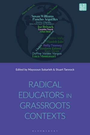 Radical Educators in Grassroots Contexts de Prof Mayssoun Sukarieh