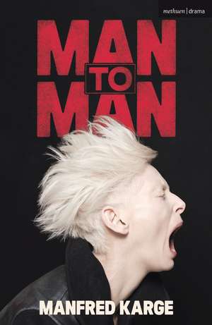 Man to Man de Manfred Karge