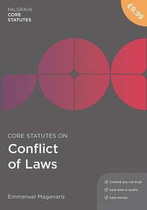 Core Statutes on Conflict of Laws de Emmanuel Maganaris