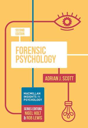 Forensic Psychology de Adrian J. Scott