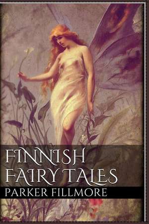 Finnish Fairy Tales de Finnish Fairy Tales