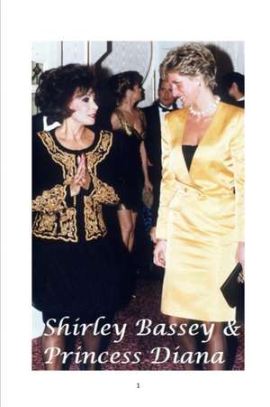 Shirley Bassey and Princess Diana de Arthur Miller