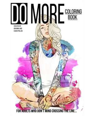 Do More Coloring de Brianna