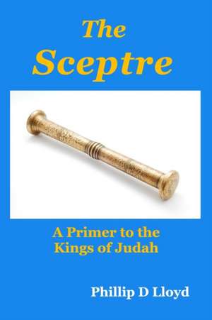 The Sceptre de Phillip D. Lloyd