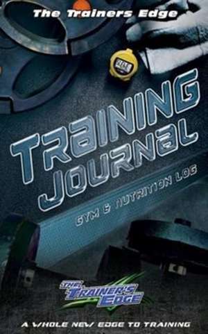 Training Journal de Jason Depaoli -. The Trainers Edge