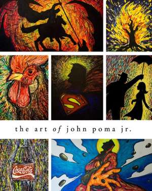 The Art of John Poma Jr. de John Poma Jr