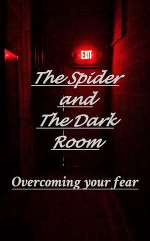 The Spider and the Dark Room de Raphael Jones