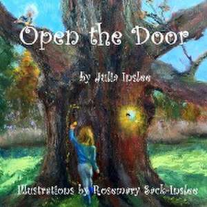 Open the Door de Julia Inslee