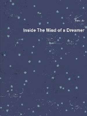 Inside The Mind of a Dreamer de Harvi Jo