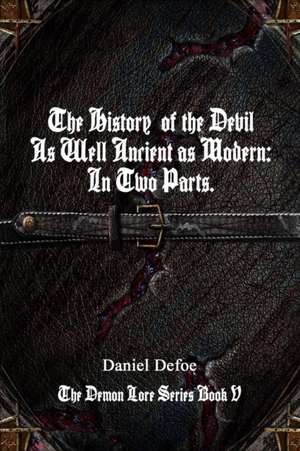 The History of the Devil de Daniel Defoe