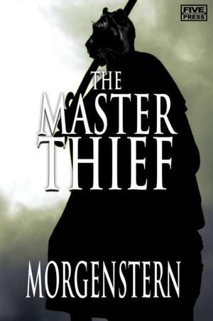 The Master Thief de Marc Morgenstern