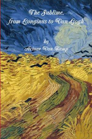 The Sublime de Ariane von Kamp