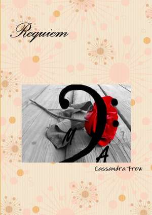 Requiem de Cassandra Frew