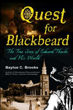 Quest for Blackbeard de Baylus C. Brooks