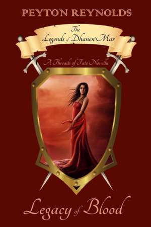 Legacy of Blood de Peyton Reynolds