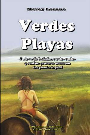Verdes Playas de Mercy Lozano