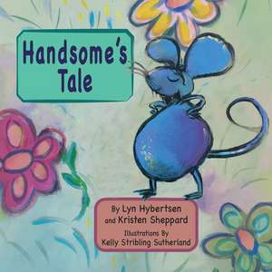 Handsome's Tale de Kristen Sheppard