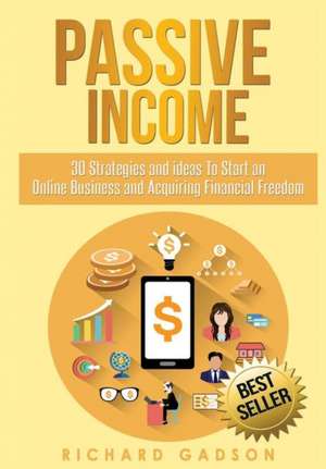 Passive Income de Richard Gadson