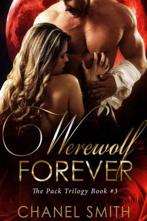 Werewolf Forever de Chanel Smith