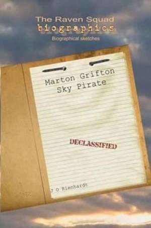 Marton Grifton, Sky Pirate de J. O. Rienhardt