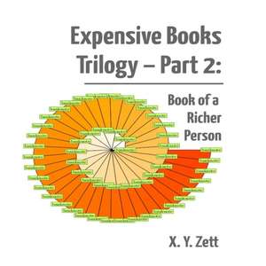 Expensive Books Trilogy - Part 2 de X. Y. Zett