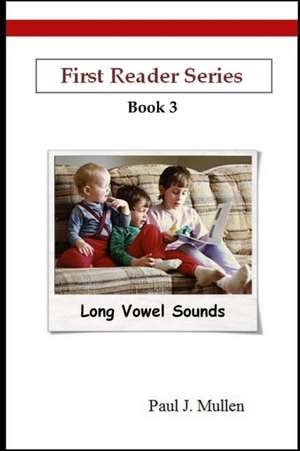First Reader Series de Paul Mullen