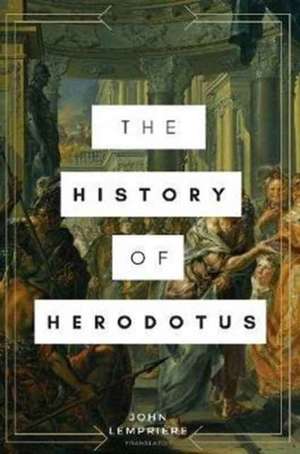 The History of Herodotus de John Lempriere