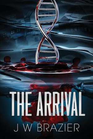 The Arrival de J. W. Brazier