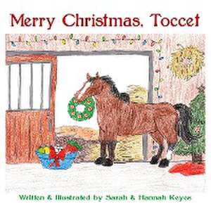 Merry Christmas, Toccet de Sarah Keyes