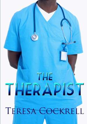 The Therapist de Teresa Cockrell