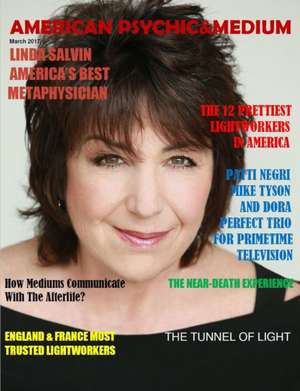 American Psychic & Medium Magazine. March 2017. Economy Edition de Wj News Agency Times Square Press