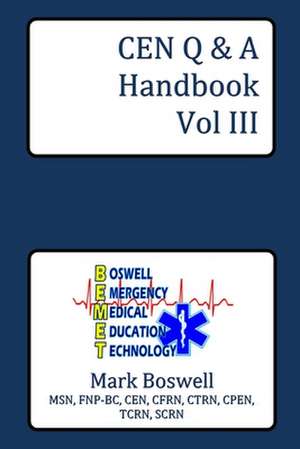 Cen Q&A Handbook Vol III de Boswell, Mark