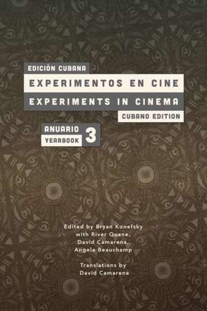 Experiments in Cinema Yearbook #3 de Bryan Konefsky