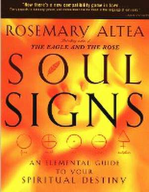 Soul Signs de Rosemary Altea