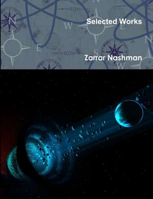 Selected Works de Zarrar Nashman