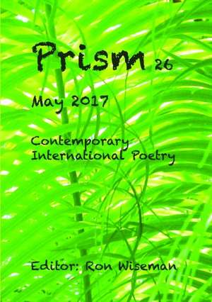 Prism 26 - May 2017 de Ronald Wiseman