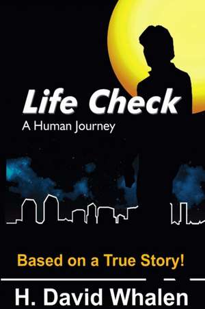 Life Check de H. David Whalen