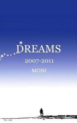 DREAMS de Moni
