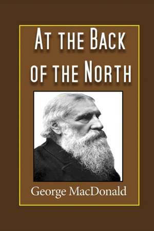 At the Back of the North Wind de George Mac Donald